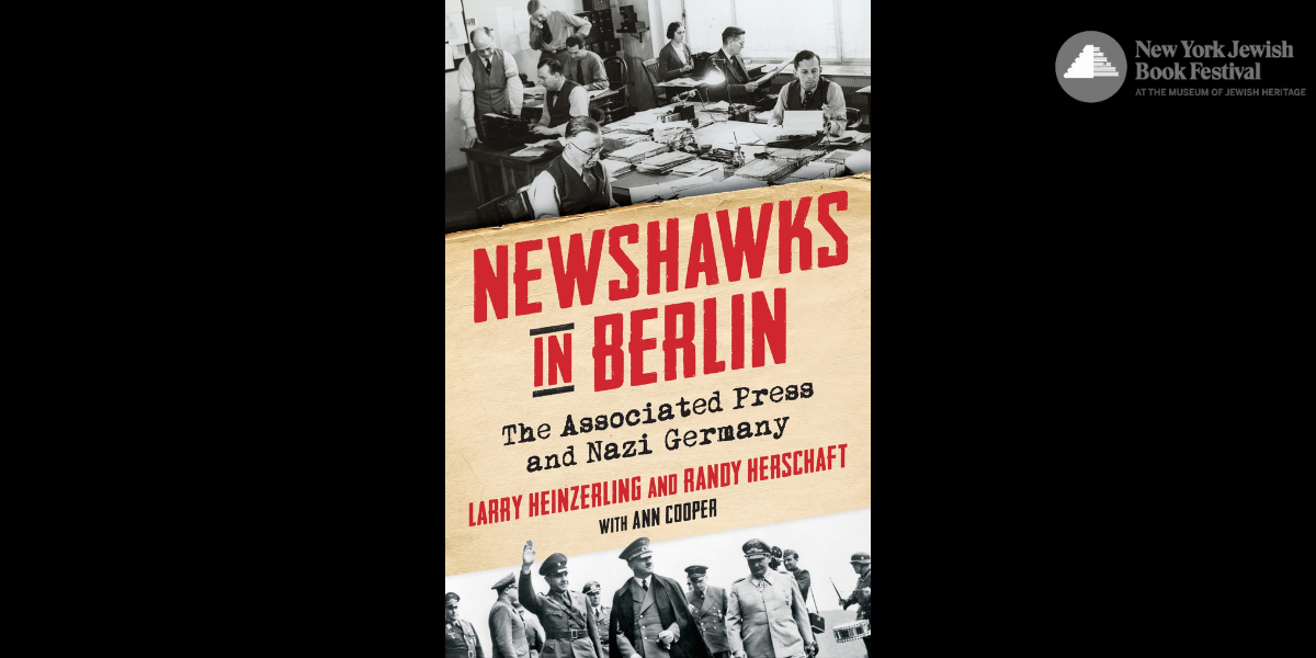 “Newshawks in Berlin” reveals how the Associated Press covered Nazi Germany from its earliest days through the aftermath of World War II. Larry Heinzerling and Randy Herschaft accessed previously classified government documents; plumbed diary entries, letters, and memos; and reviewed thousands of published stories and photos to examine what the AP reported and what it left out. Credit: mjhnyc.org