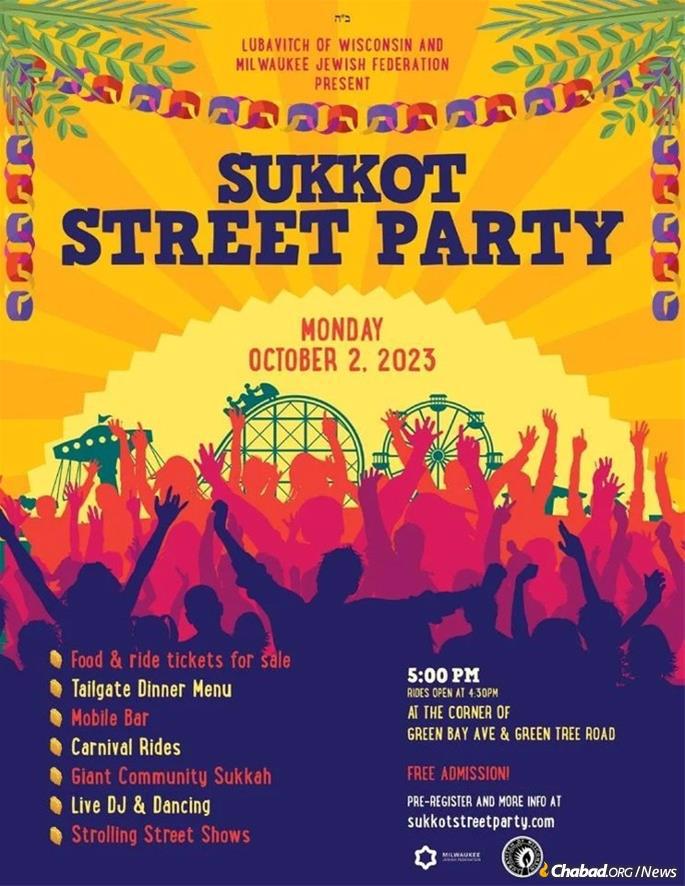 Chabad of Milwaukee is hosting a gala Sukkot street party this year. - Poster courtesy Chabad of Milwaukee